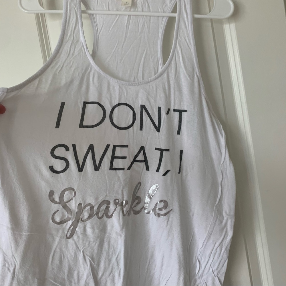 I don’t sweat I sparkle tank